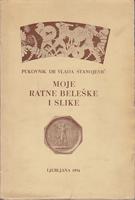 moje ratne beleške i slike  