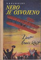 nebo je osvojeno život braće rajt  