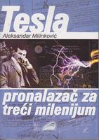 nikola tesla pronalazač za treći milenijum  