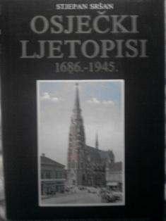 osječku ljetopisi 1686 1945  
