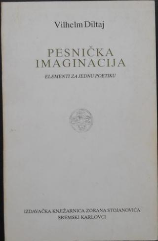 pesnička imaginacija elementi za jednu poetiku  