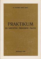 praktikum za krivično procesno pravo  