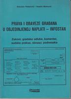 prava i obaveze građana u objedinjenoj naplati infostan zakoni, gradske odluke, komentar, sudska p  