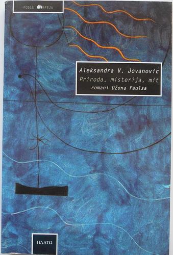 priroda, misterija, mit romani džona faulsa  