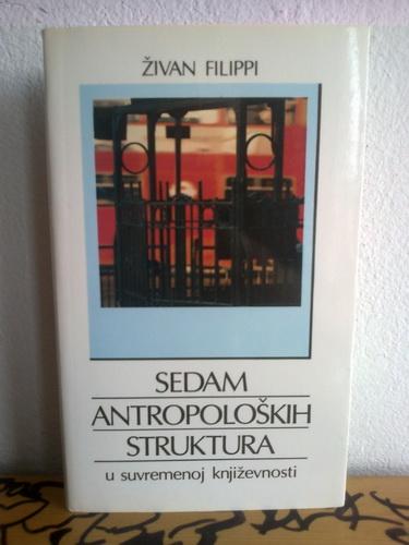 sedam antropoloških struktura u savremenoj književnosti 