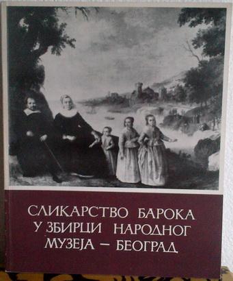 slikarstvo baroka u zbirci narodnog muzeja beograd 