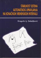 stabilnost sistema automatskog upravljanja na konačnom vremenskom intervalu  