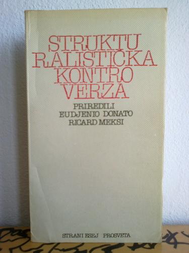 strukturalistička kontroverza jezici kritike nauke o čoveku 