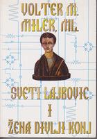 sveti lajbovic i žena divlji konj  