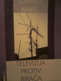 televizija protiv birača  
