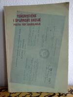terorističke i špijunske akcije protiv fnr jugoslavije  