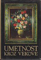 umetnost kroz vekove  