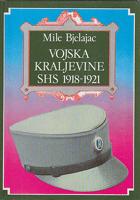 vojska kraljevine shs 1918 1921  