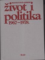 život i politika 1967 1978 1 2  