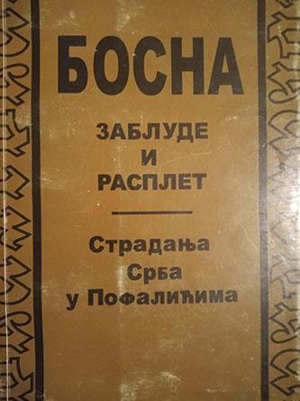 bosna, zablude i rasplet 