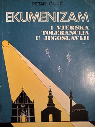 ekumenizam i vjerska tolerancija u jugoslaviji  