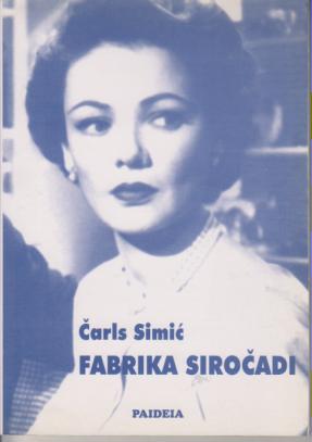 fabrika siročadi (eseji i sećanja)  