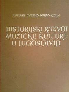 historijski razvoj muzičke kulture u jugoslaviji  
