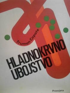hladnokrvno ubojstvo  