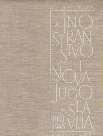 inostranstvo i nova jugoslavija 1941 1945 