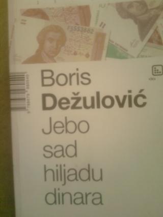 jebo sad hiljadu dinara  