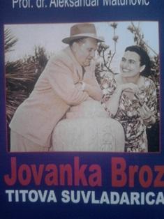 jovanka broz, titova suvladarica  