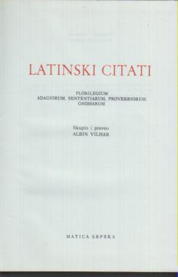 latinski citati florilegium adagiorum, sententiarum, provoverbiorum, gnomarum  