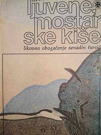 ljuvene, mostarske kiše 