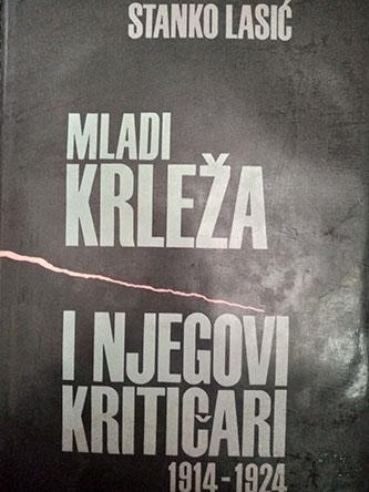 mladi krleža i njegovi kritičari 1914 1924 