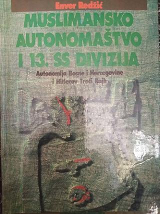 muslimansko autonomaštvo i 13 ss divizija  