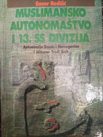 muslimansko autonomaštvo i 13 ss divizija 
