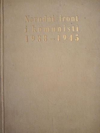 narodni front i komunisti 1938 1945 