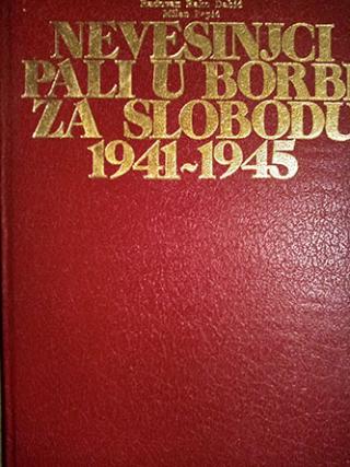 nevesinjci pali u borbi za slobodu 1941 1945  