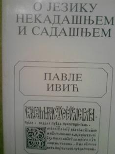 o jeziku nekadašnjem i sadašnjem  