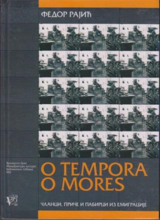 o tempora o mores članci, priče i pabirci iz emigracije  