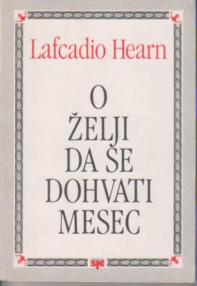 o želji da se dohvati mesec  