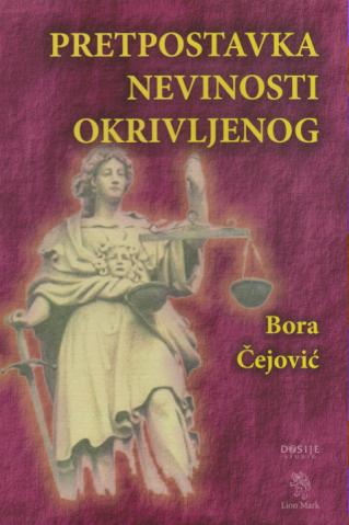 pretpostavka nevinosti okrivljenog  