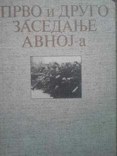 prvo i drugo zasedanje avnoj a  