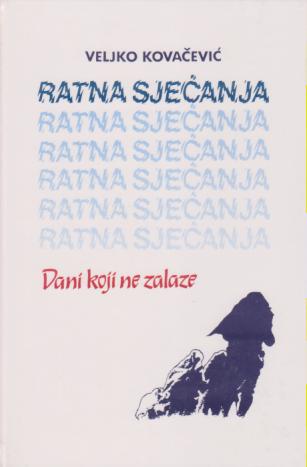 ratna sjećanja dani koji ne zalaze  