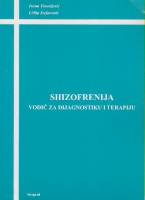 shizofrenija vodič za dijagnostiku i terapiju  