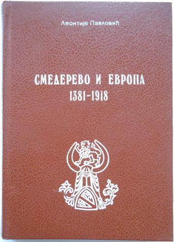 smederevo i evropa 1381 1918 