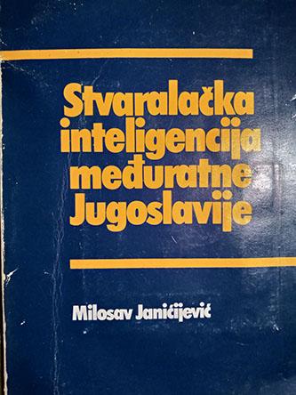 stvaralačka inteligencija međuratne jugoslavije 