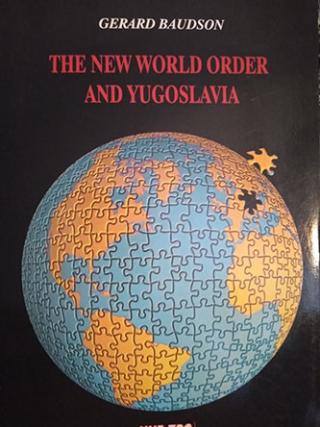 the new world order and yugoslavia  