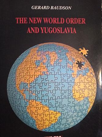 the new world order and yugoslavia 