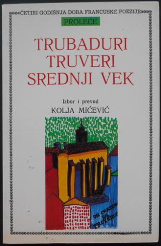 trubaduri truveri srednji vek  