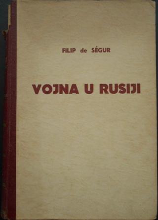 vojna u rusiji zapamćenja jednog pobočnika cara napoleona i  