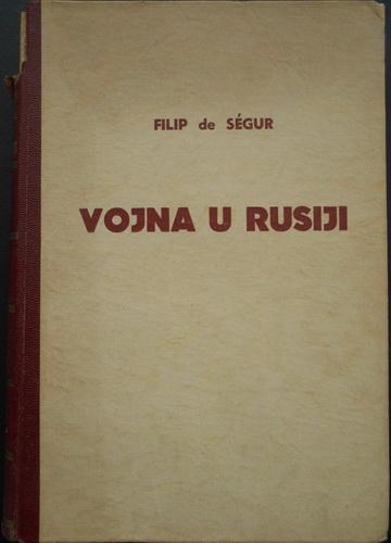 vojna u rusiji zapamćenja jednog pobočnika cara napoleona i  