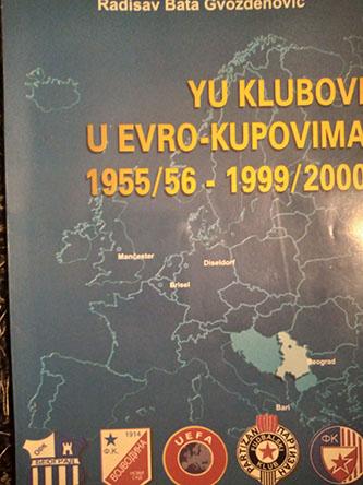 yu klubovi u evro kupovima 1955 56 1999 2000 