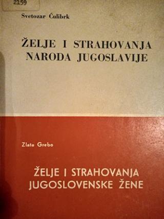 želje i strahovanja naroda jugoslavije  