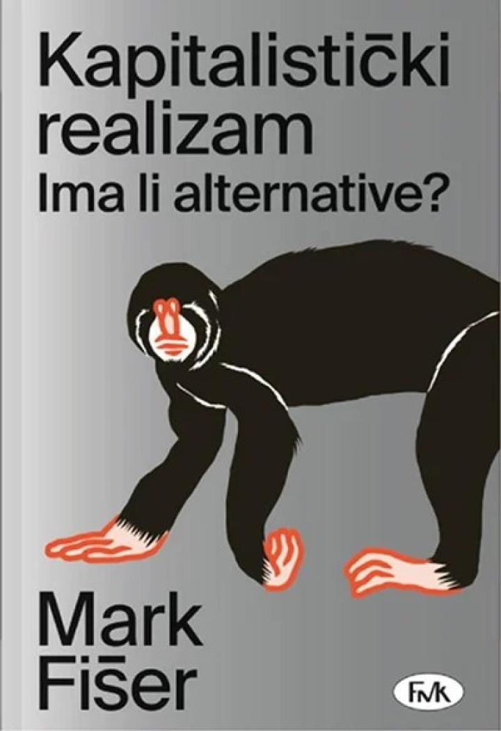 kapitalistički realizam ima li alternative 2 izdanje 